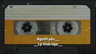 Người yêu - Lý Vinh Hạo [ vietsub ] || 恋人 - 李荣浩