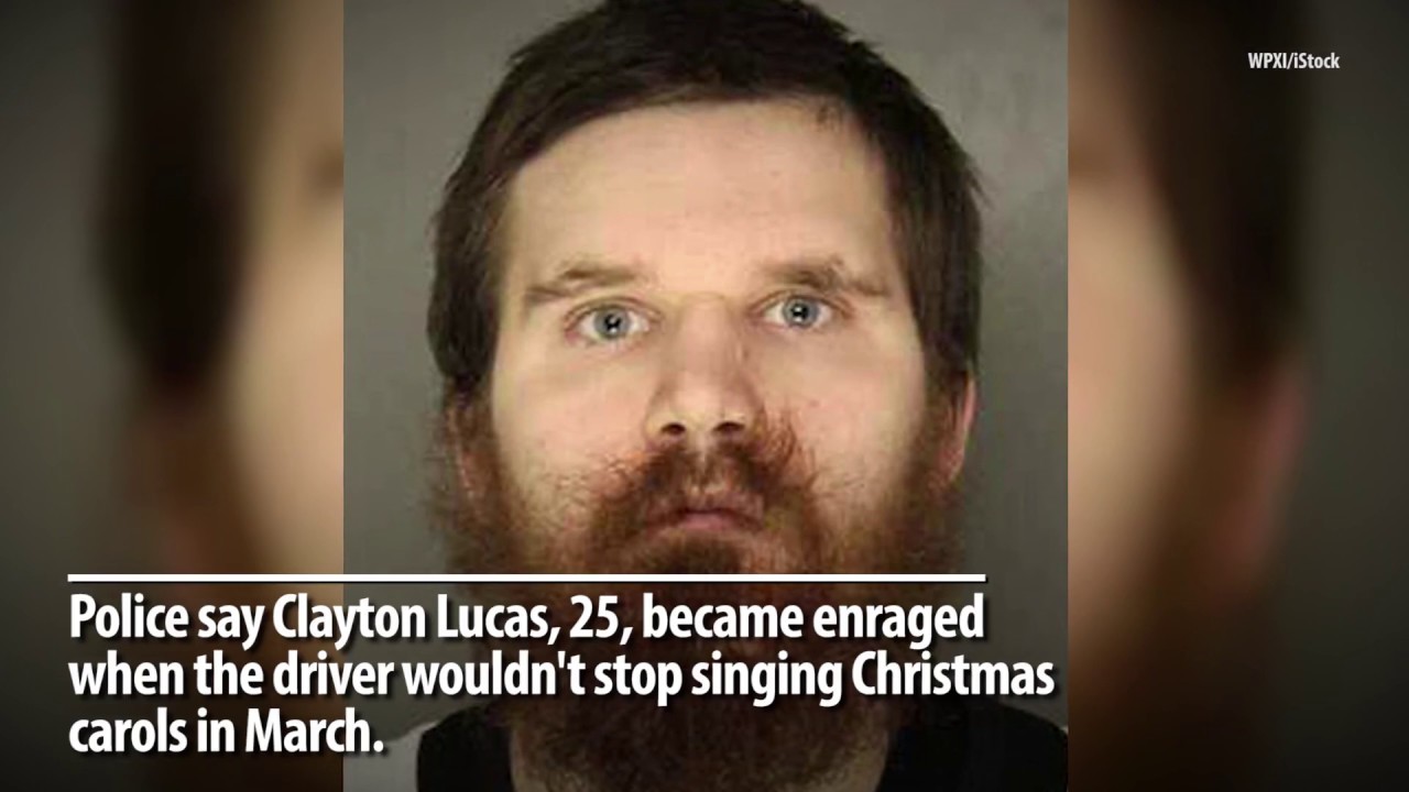 videos for cats Man Accused of Choking Driver When He Wouldn't Stop Singing Christmas Carols