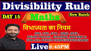 Day -15 Maths | Divisibility Rule | विभाज्यता का नियम | Maths by Puneet Chaudhary Sir #maths_mantra