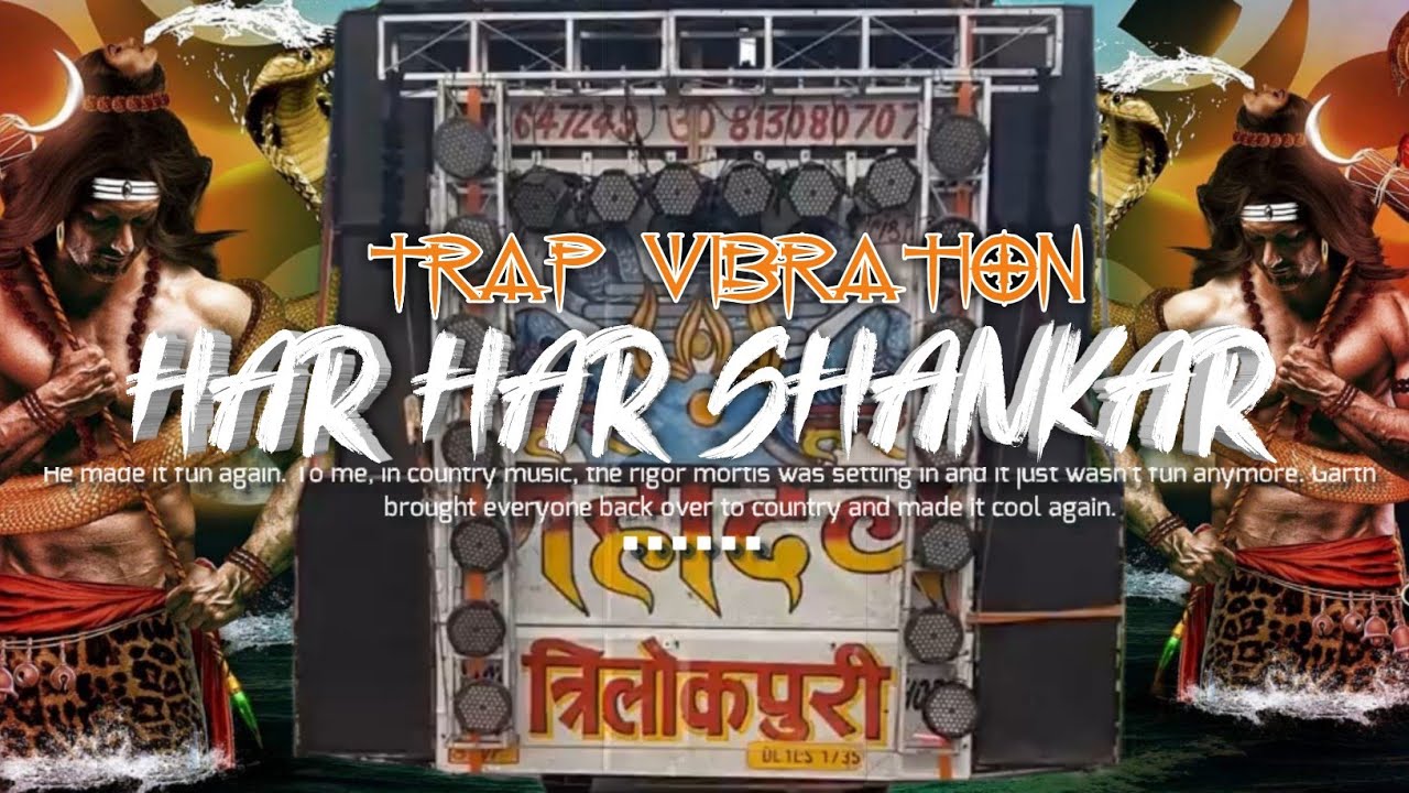  SPECIAL  Har Har Shankar Remix Trap Vibration   DJ KS   DJs OF DELHI   2021