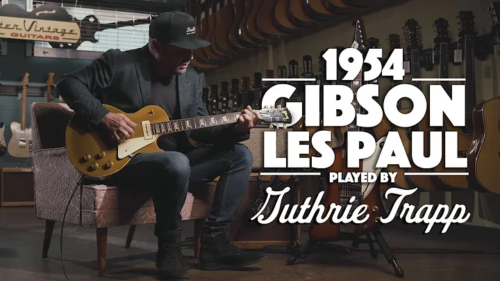 1954 Gibson Les Paul played by Guthrie Trapp