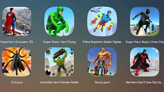 Superhero Simulator 3D,Super Rope Hero Flying,Police Ropehero Spider,Incredible Hulk,Stone Giant screenshot 3