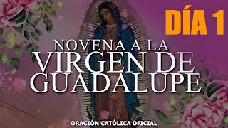 Novena a la Virgen de Guadalupe 🙏 Día 1//Hoy 03 de diciembre de 2021//ORACIÓN CATÓLICA