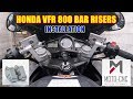 Fitting VFR 800 Bar Risers - Moto CNC