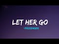 Passenger - Let Her Go (Lyrical VIDEO)