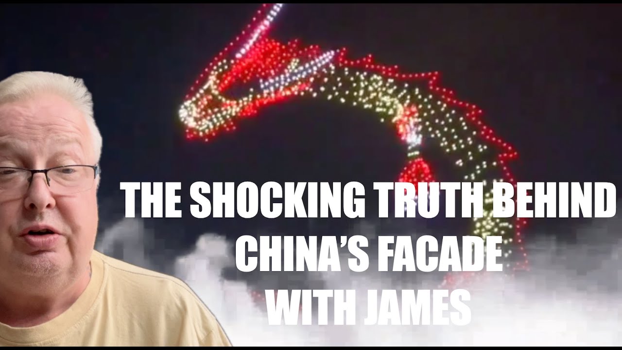 THE SHOCKING TRUTH BEHIND CHINA’S FACADE WITH JAMES - YouTube