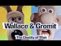 Wallace & Gromit: The Duality of Man