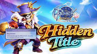 Ragnarok Origin Classic: Unlock MBTI Hidden Title!