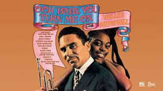 Willie Mitchell – Ooh Baby, You Turn Me On | Full Album (Soul/R&B Classic)