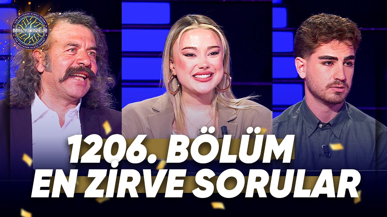 Kim Milyoner Olmak İster? 1206. Bölüm En Zirve Sorular