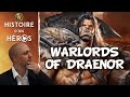Wow histoire de warlords of draenor