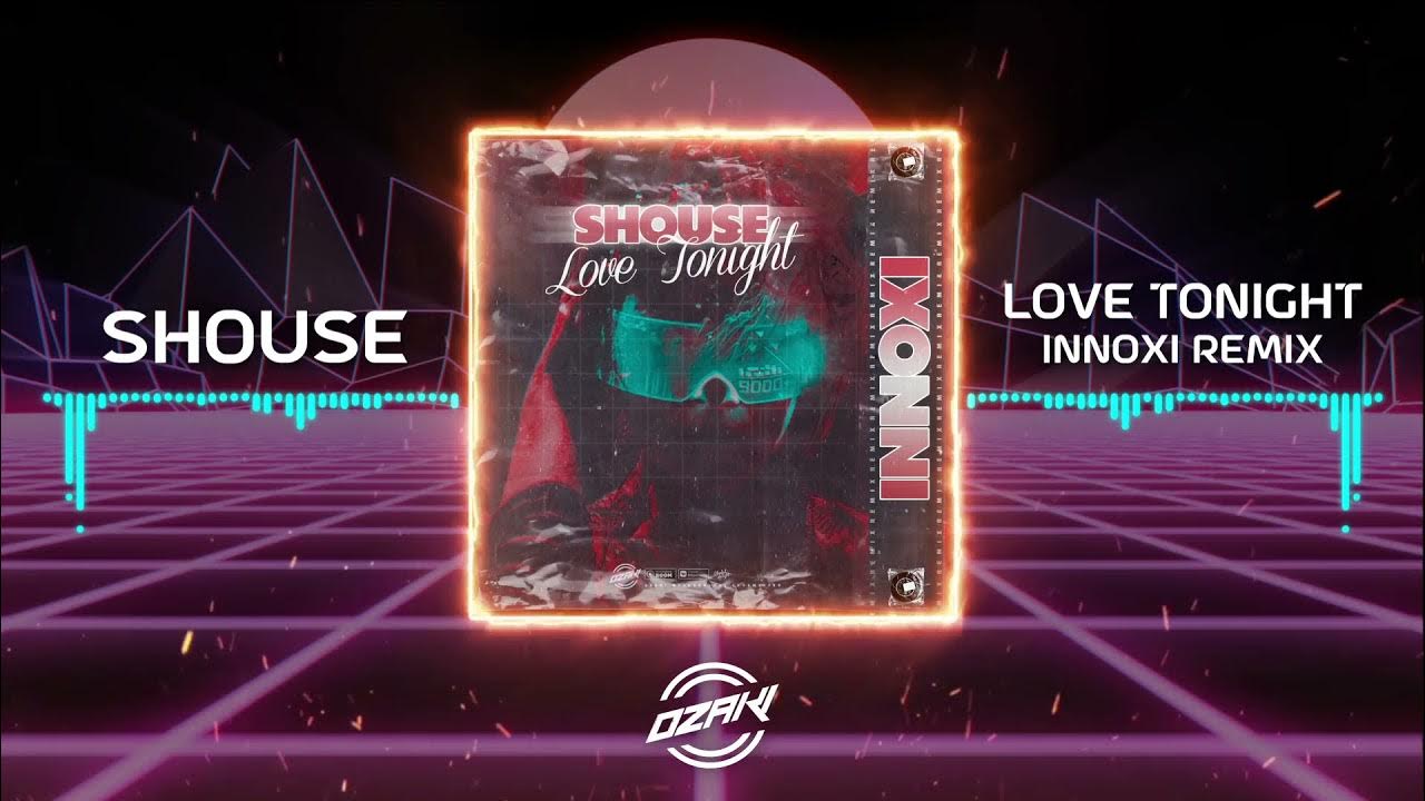Shouse Love Tonight ремикс. Shouse Love Tonight Shouse. Shouse Love Tonight клип. Shouse Love Tonight 2021. Лов тунайт