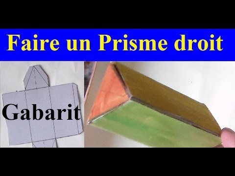 Comment faire un gabarit et fabriquer un prisme droit | Bricolage ludique