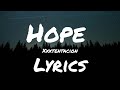 Hope xxxtentacion song lyricslyrics world