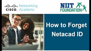 How to Forget the Netacad ID
