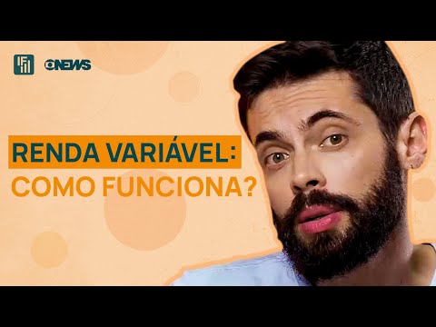 Entenda como funciona a renda variável | Inteligência Financeira