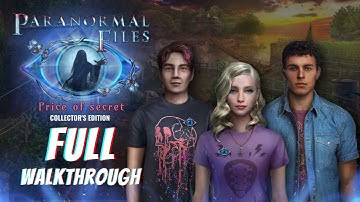Paranormal Files 8: Price of a Secret CE Full Walkthrough