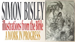 Simon Bisley The Bible (a work in progress)