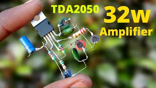 TDA2050 Ic Audio Amplifier | how to make audio amplifier using tda2050 ic