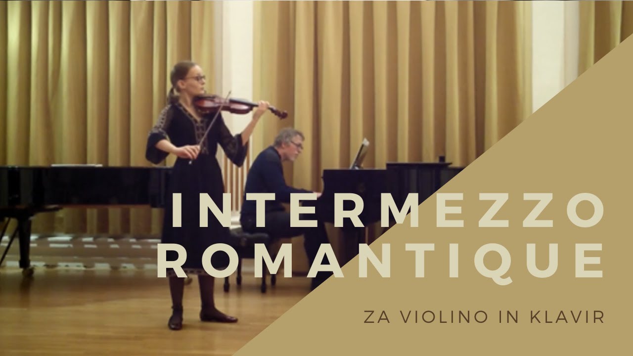 Intermezzo Romantique (L. M. Škerjanc)