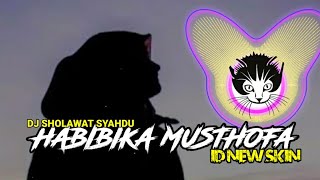 DJ SHOLAWAT SYAHDU - YA ROBBI SHOLLI 'ALA HABIBIKAL MUSTHOFA KENTRUNG SANTUY by ID NEW SKIN