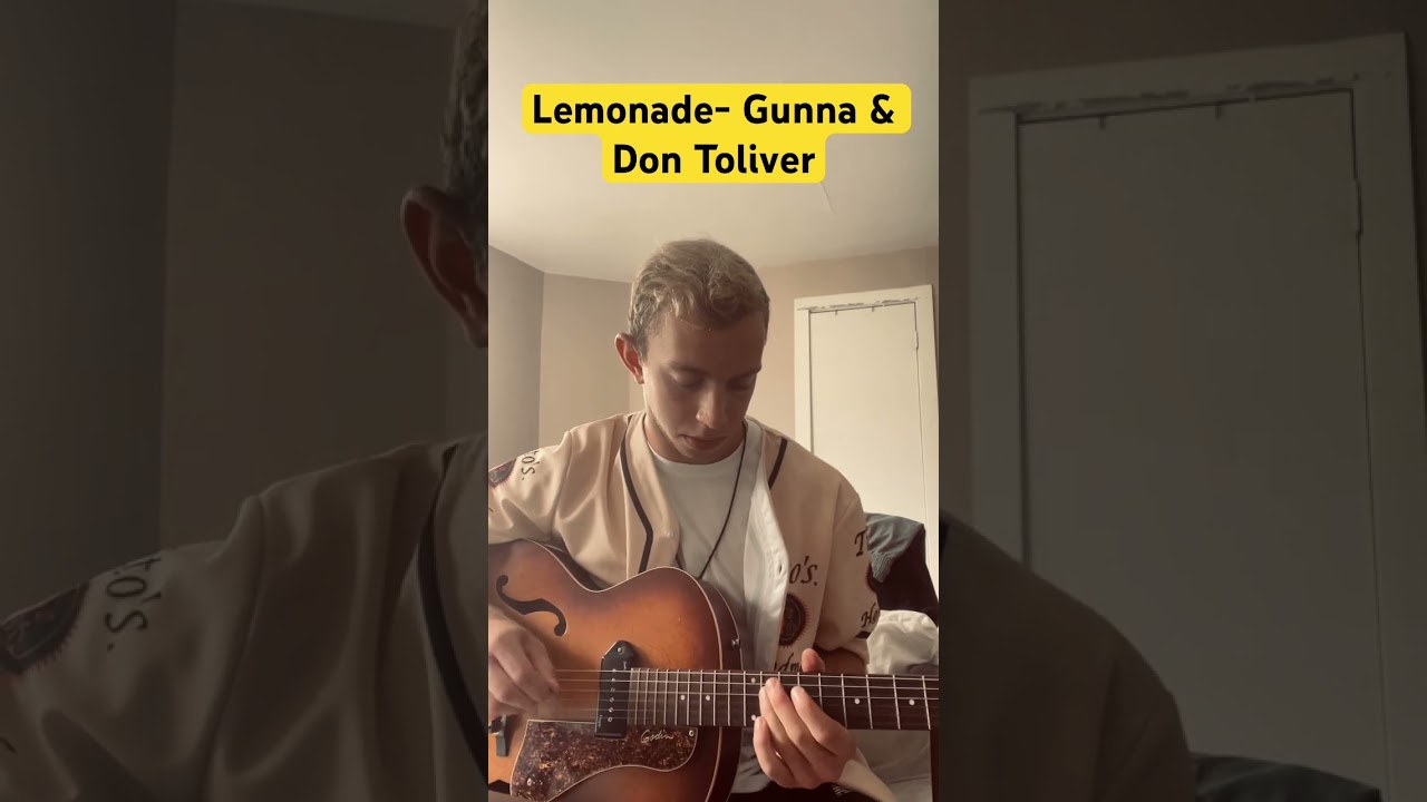 Lemonade Guitar Cover🍋🧊- Internet Money, Gunna, Don Toliver