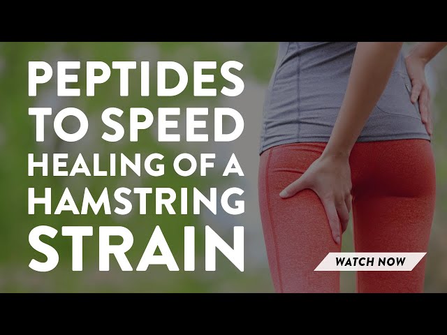 Peptides to speed healing of a hamstring strain