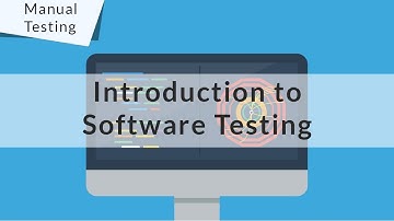 Manual Testing Tutorial for Beginners - Introduction to Manual Testing - 01