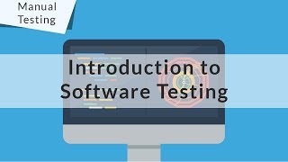 Manual Testing Tutorial for Beginners - Introduction to Manual Testing - 01