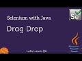 Selenium WebDriver Java | How to handle Drag Drop Action