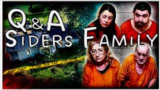 Siders family 💥 Victims or villains? 💥 Q&A 💥 Ohio 16