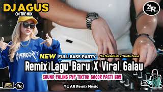 DJ AGUS TERBARU REMIX LAGU BARU YA SUDAHLAH X DANGDUT VIRAL GALAU FYP TIKTOK FULL BASS