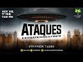 ATAQUES EXTRATERESTRE | #CONEXIONRADIO | #MUNDOSUPERIOR