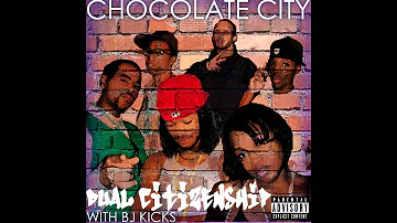 CHOCOLATE CITY - SAY YEAH feat. BJ Kicks (Wiz Khalifa Say Yeah Remix) FROM DUAL CITIZENSHIP