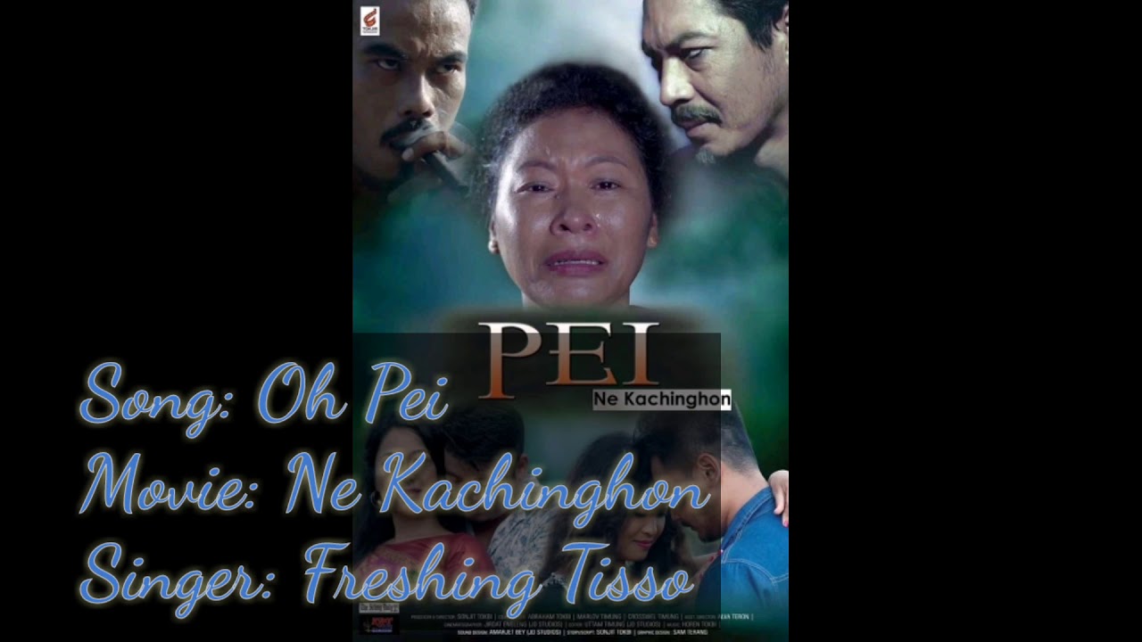 Oh Pei  Freshing Tisso  Pei Ne Kachinghon