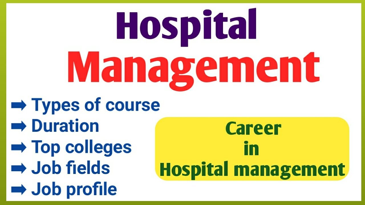 Career In Hospital Management And Administrator Hospital Management