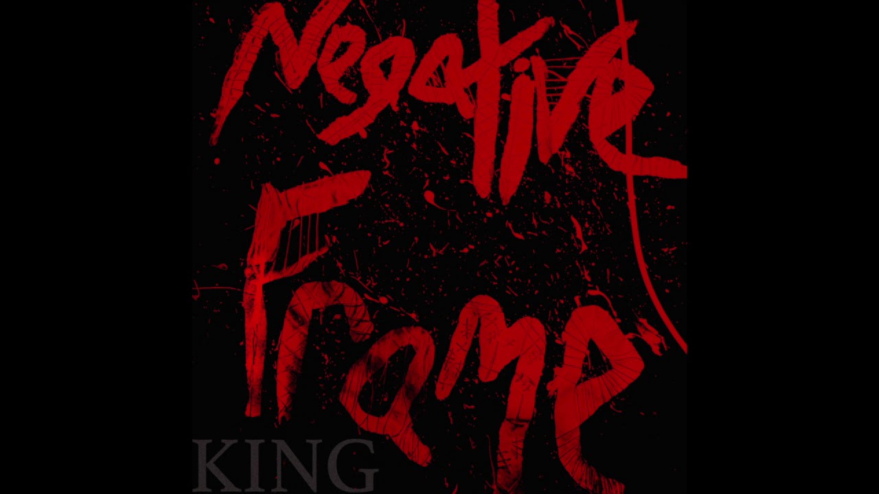 Negative Frame - KING
