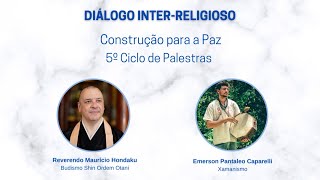 CICLO DO DIÁLOGO INTER-RELIGIOSO - Palestras das 18h às 19h30