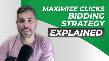 Maximize Clicks Bid Strategy EXPLAINED