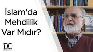 İslamda Mehdilik Var Mıdır? Prof Dr Mikail Bayram