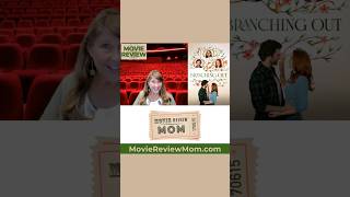 Branching Out movie review by Movie Review Mom!