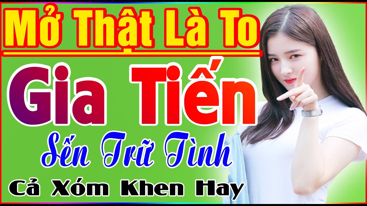 TRĂM MẾN NGÀN THƯƠNG➤ GIA TIẾN ĐƠN CA ♥ TUYỆT PHẨM  Nhạc Sống Trữ Tình Bolero Đáng Nghe Nhất 2021