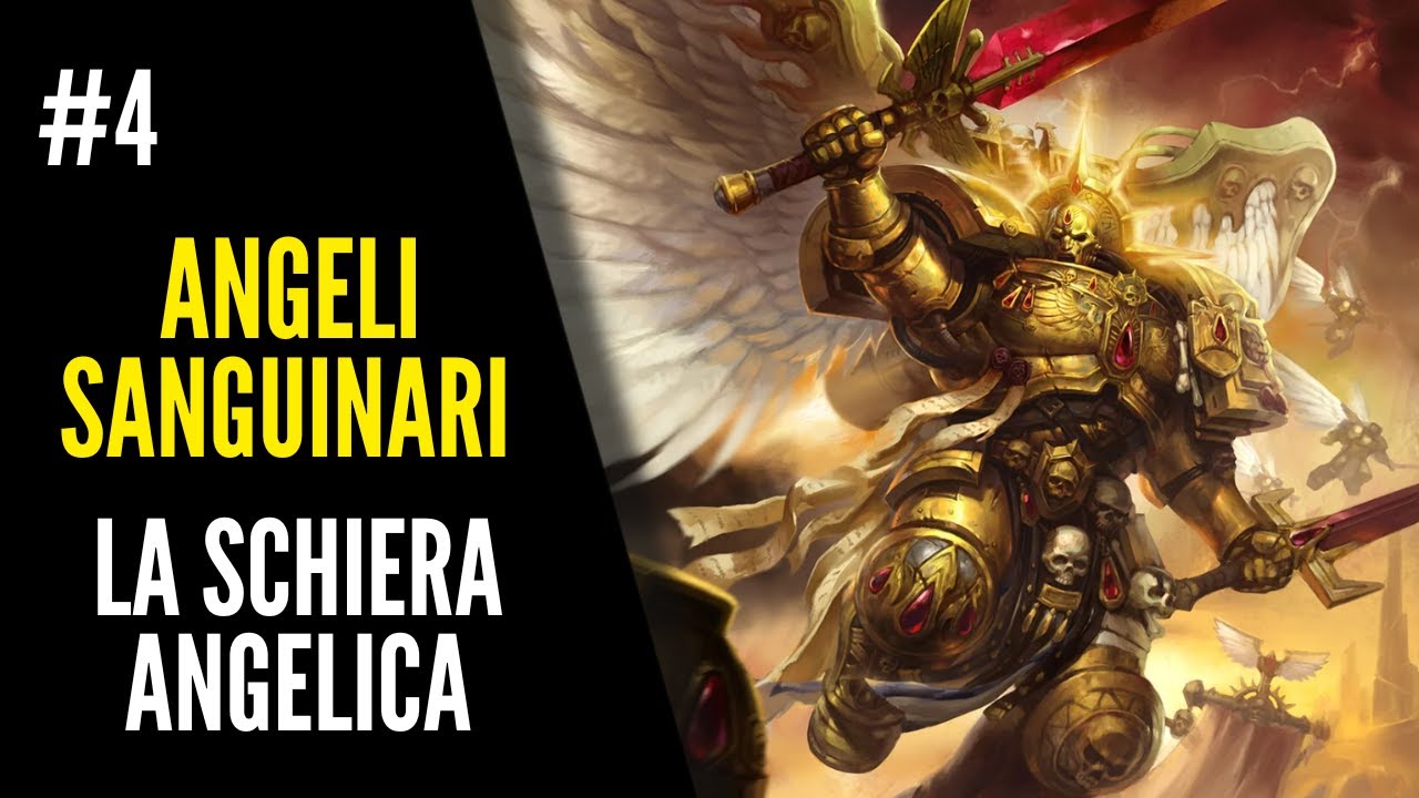 ANGELI SANGUINARI: Organizzazione e gerarchia  #4 -  Warhammer 40.000 Lore