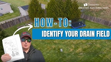 How-To Identify Where Your Drainfield Is Located