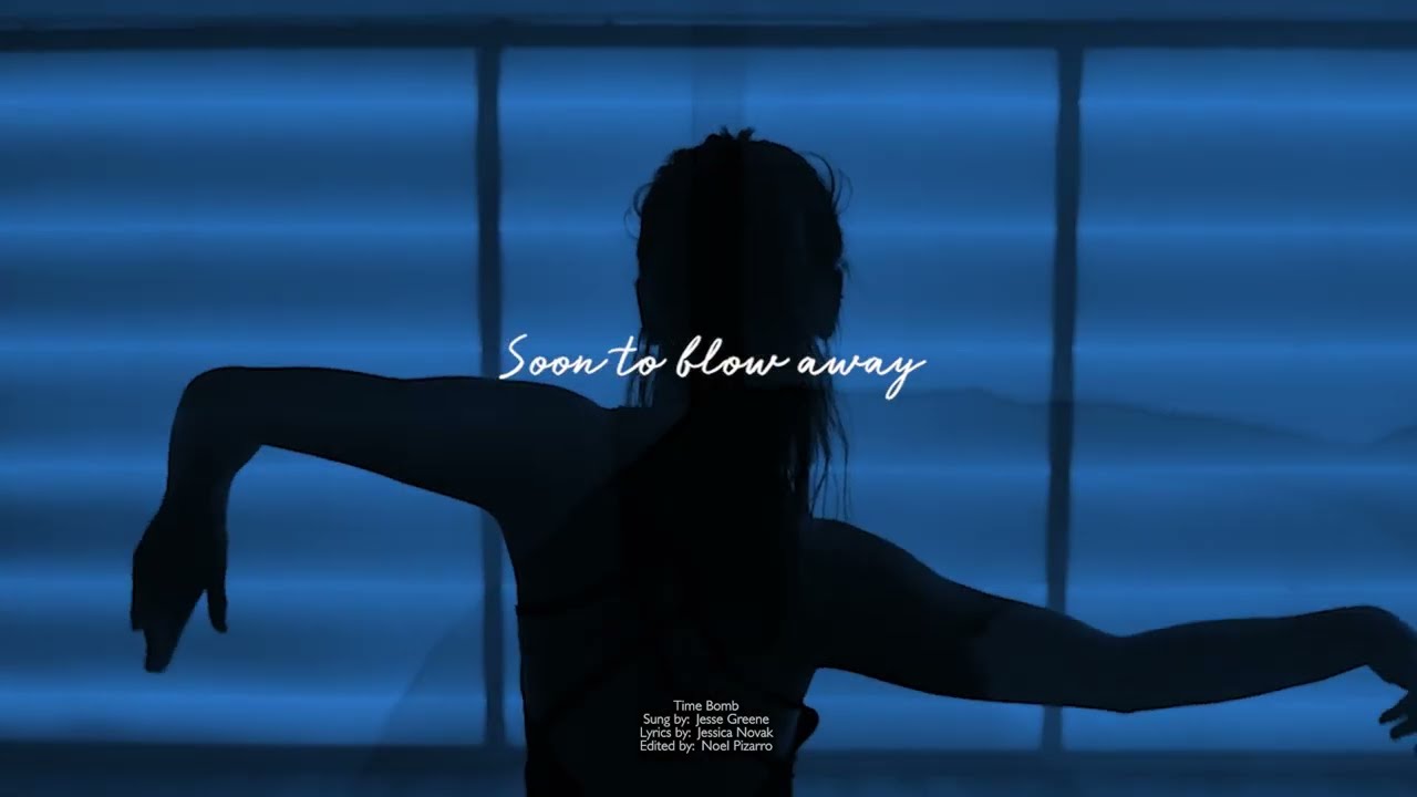 Jessy Greene Time Bomb - Music Video - LYRICS