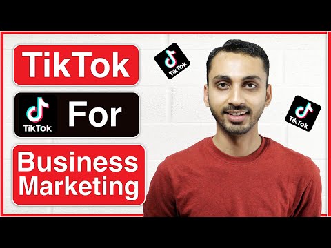 TikTok for Business: How to Use TikTok for Business Marketing?