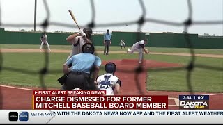 Charges dismissed for former Mitchell Baseball board member