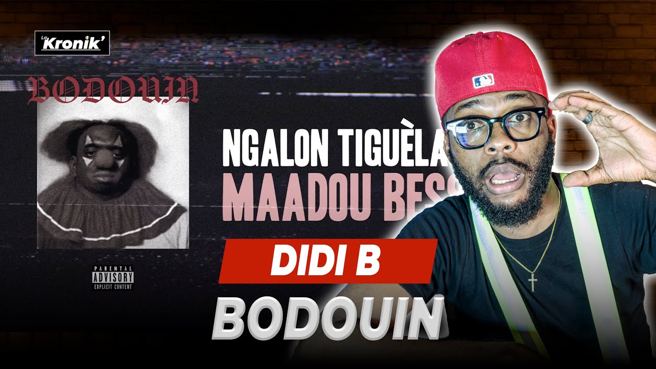 RÉACTION DIDI B - BODOUIN