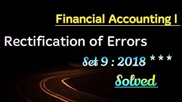 Rectification of Errors।2018 Solved Bcom Semester l @ CBKYS