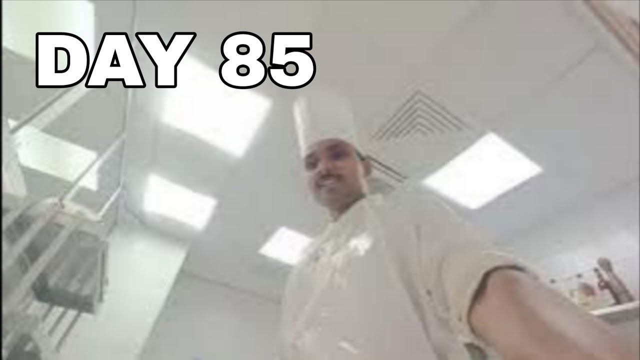 DAY 85 IF YOU INTERN WHAT CHEF BEHAVIOUR ON YOU 